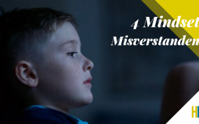 4 Mindset Misverstanden